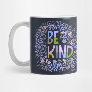 Be kind, floral Mug